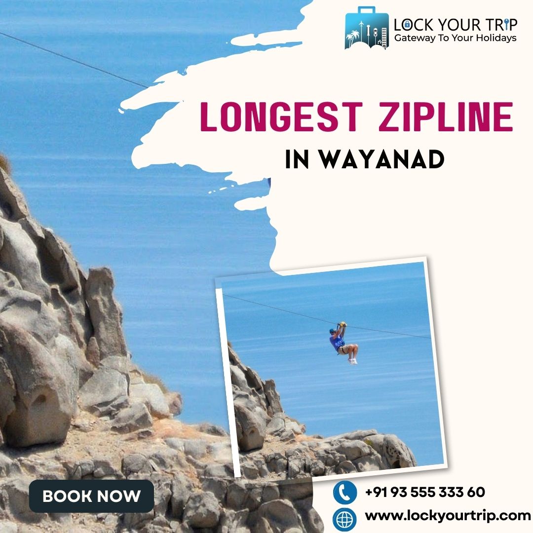 longest zipline in wayanad